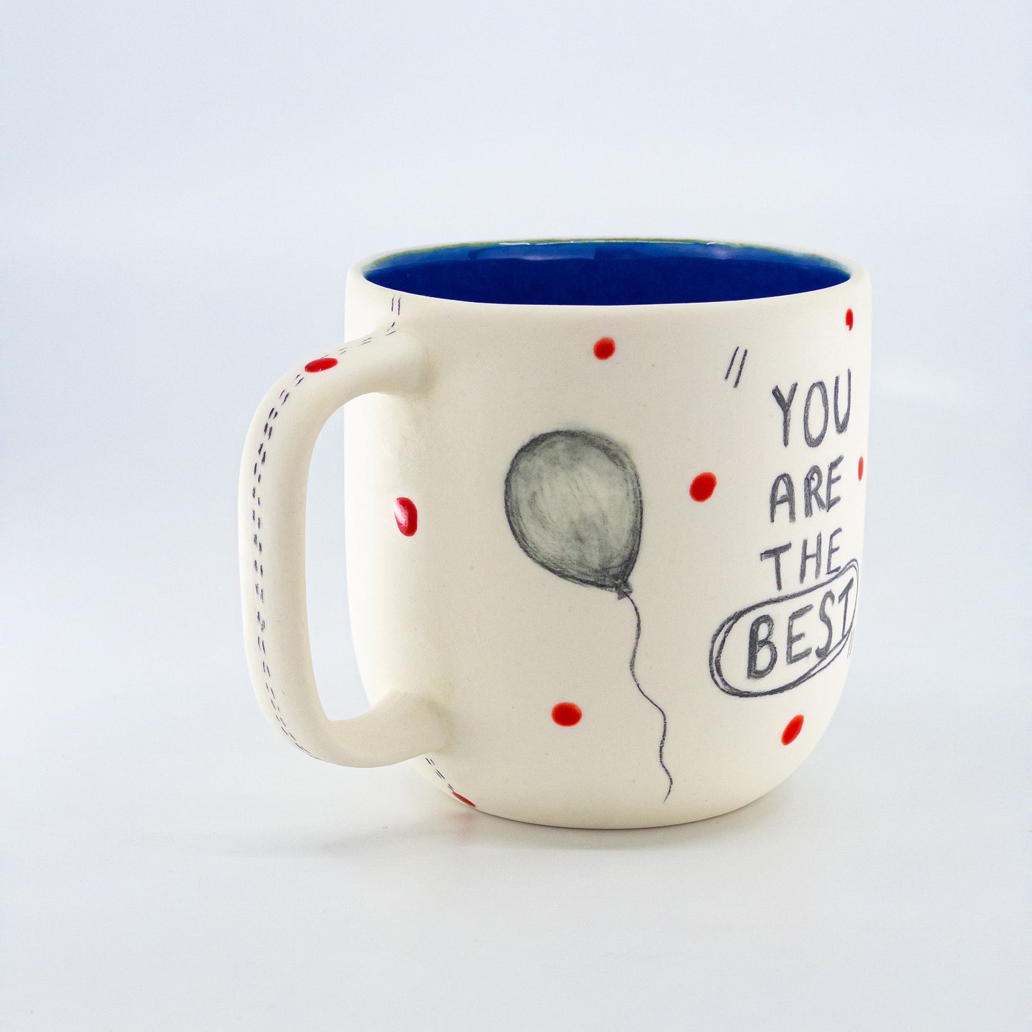 Hand Painted Porcelain Mug with You are the best Balloon Hand Drawn Cup OneofaKind Mug Perfect Gift for Coffee Lovers